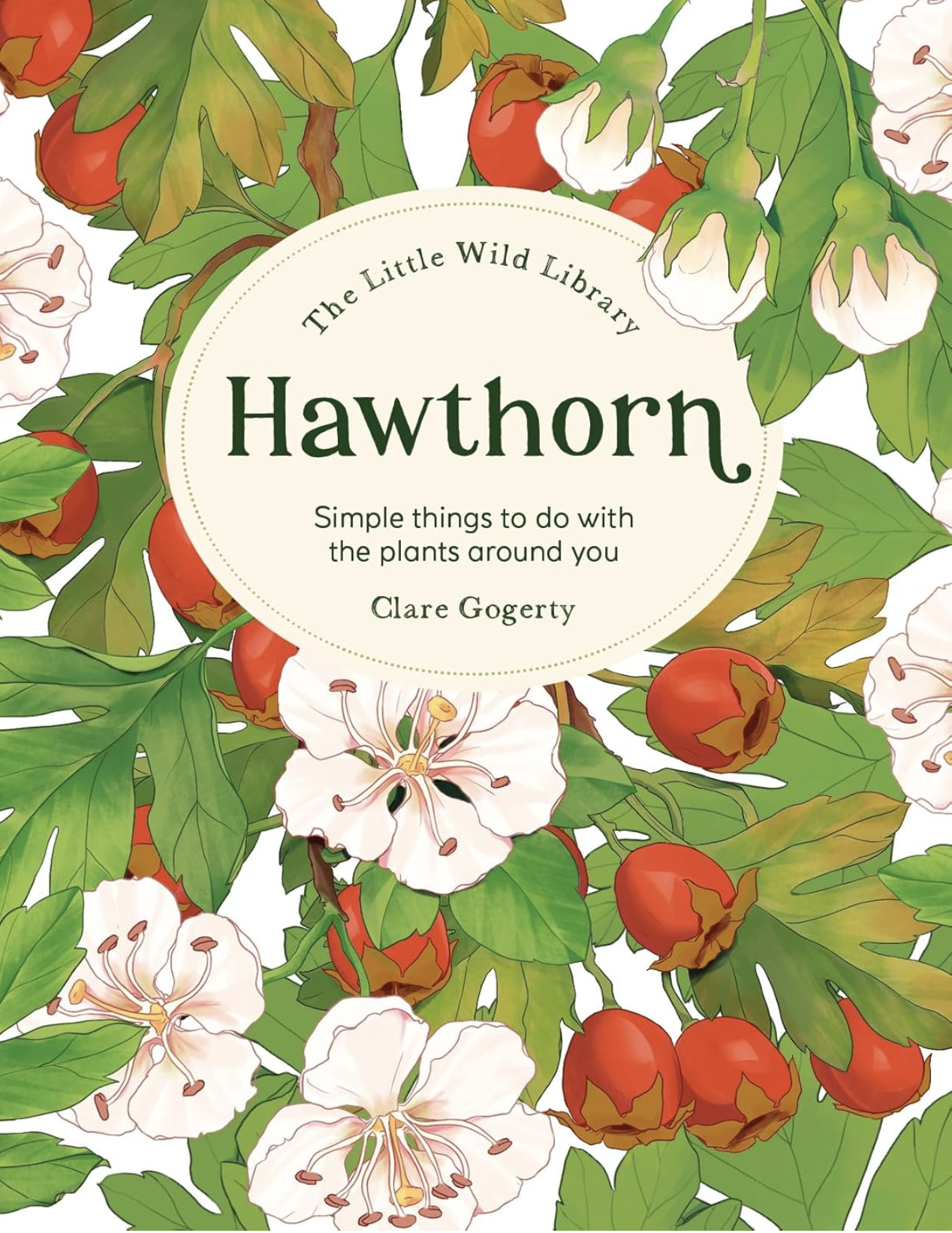Little Wild Library: Hawthorn